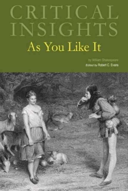Critical Insights As You Like It