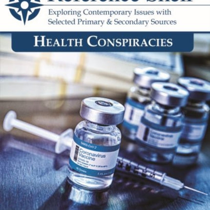 The Reference Shelf Health Conspiracies