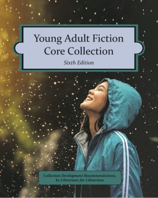 Young Adult Fiction Core Collection 6th Edition 2025