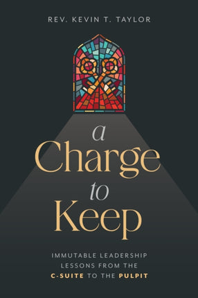 A Charge to Keep