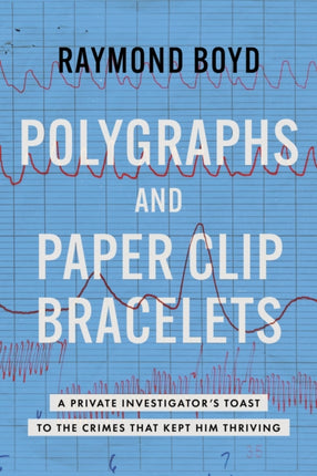 Polygraphs and Paper Clip Bracelets