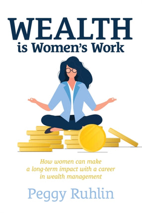 Wealth is Womens Work