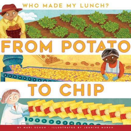 From Potato to Chip