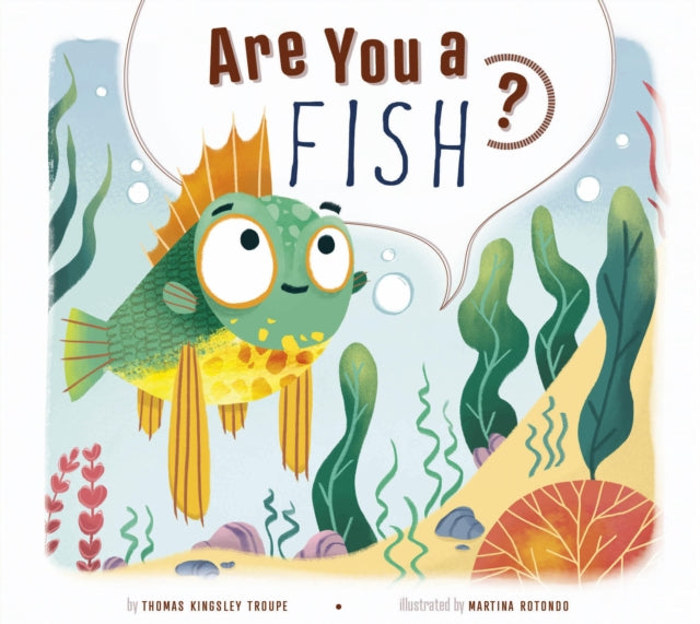 Are You a Fish