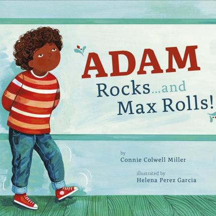 Adam Rocks...and Max Rolls