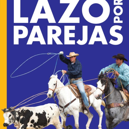 Curiosidad Por El Lazo Por Parejas