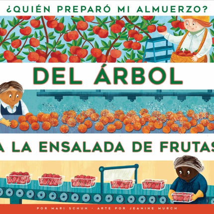 del Árbol a la Ensalada de Frutas