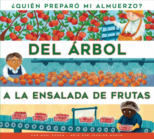 del Árbol a la Ensalada de Frutas