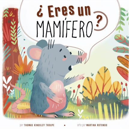 Eres Un Mamífero