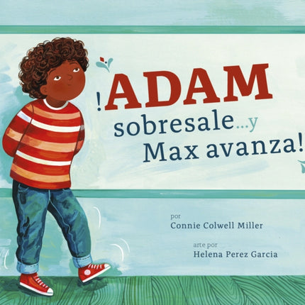 Adam Sobresale... Y Max Avanza