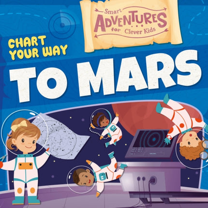 Chart Your Way to Mars