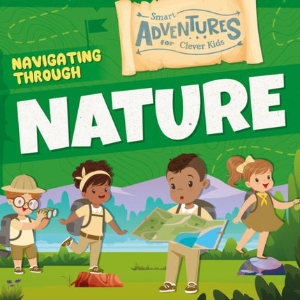 Navigating Through Nature