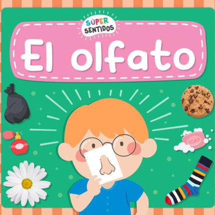 El Olfato