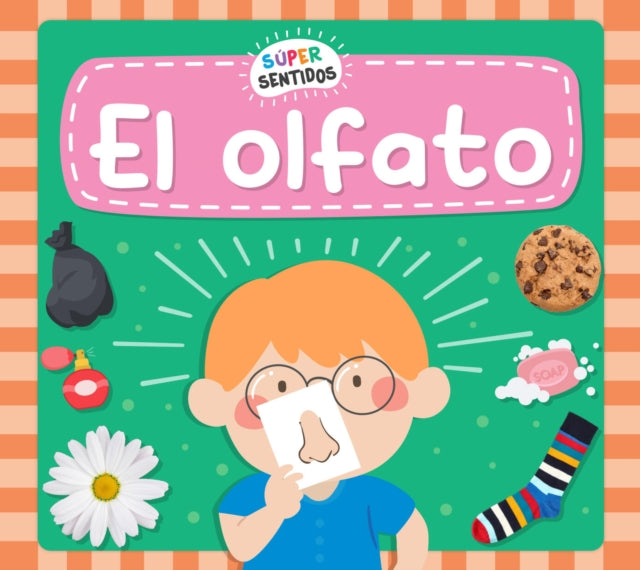 El Olfato