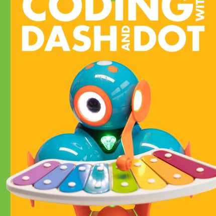 Curious about Coding with Dash and Dot