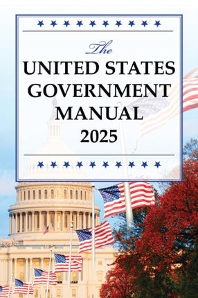 The United States Government Manual 2023