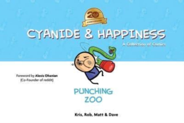 Cyanide  Happiness Punching Zoo 20th Anniversary