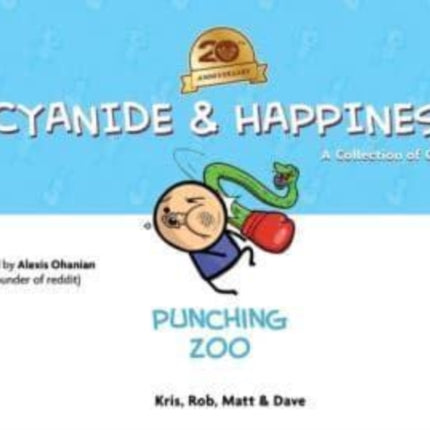 Cyanide  Happiness Punching Zoo 20th Anniversary