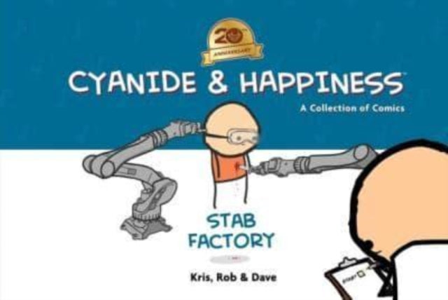 Cyanide  Happiness Stab Factory 20th Anniversary