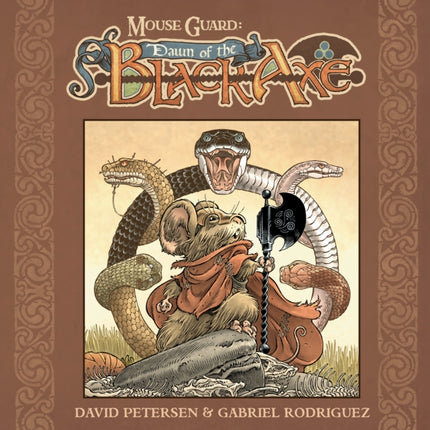 Mouse Guard Dawn of the Black Axe