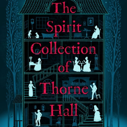 The Spirit Collection of Thorne Hall