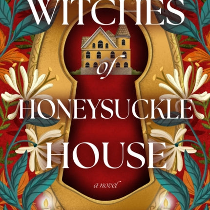 Witches of Honeysuckle House