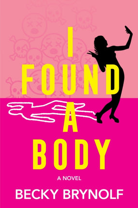 I Found a Body