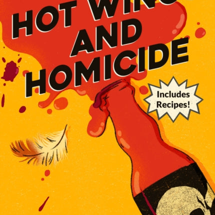 Hot Wings and Homicide
