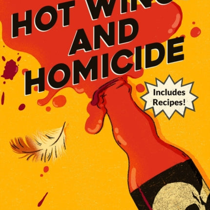 Hot Wings and Homicide