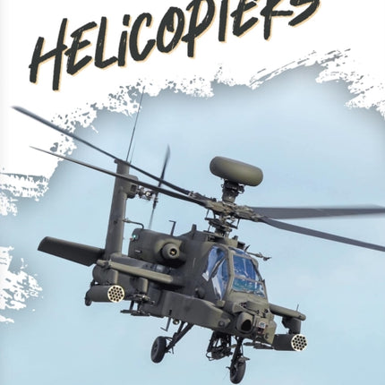 Helicopters