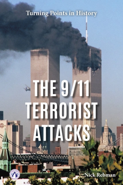The 911 Terrorist Attacks