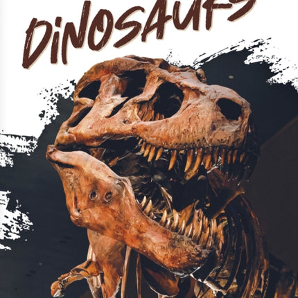 Dinosaurs