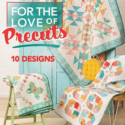 For the Love of Precuts