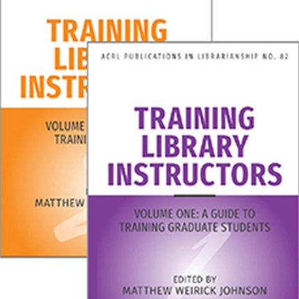 Training Library Instructors  Volumes 1 and 2