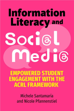 Information Literacy and Social Media