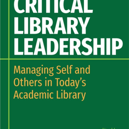 Critical Library Leadership