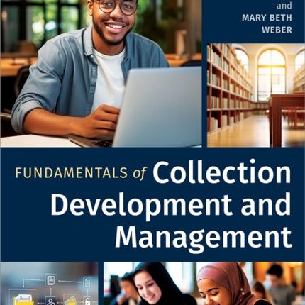 Fundamentals of Collection Development and Management Fifth Edition