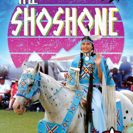 The Shoshone