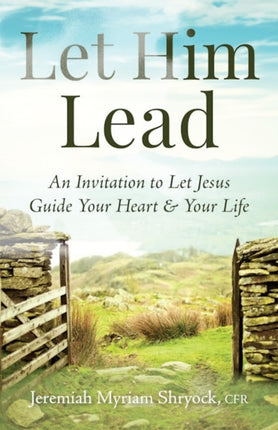 Let Him Lead