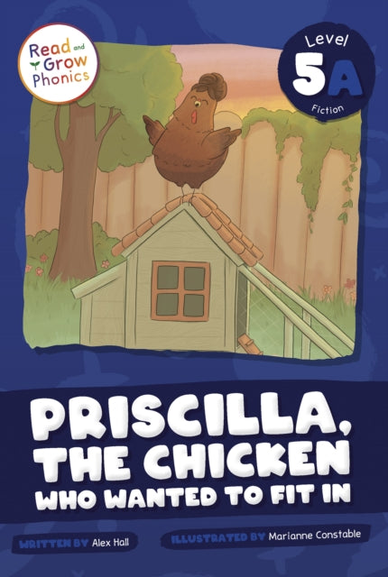 Priscilla the Chicken Who Wanted to Fit In