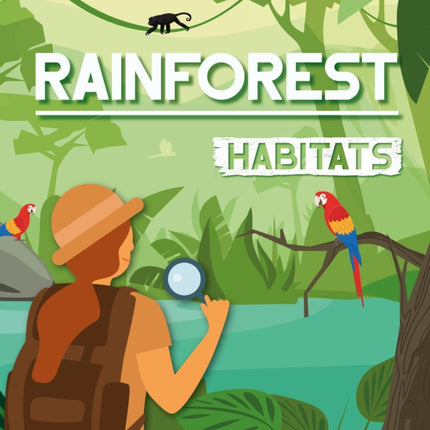 Rainforest Habitats