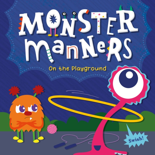 Monster Manners on the Playground