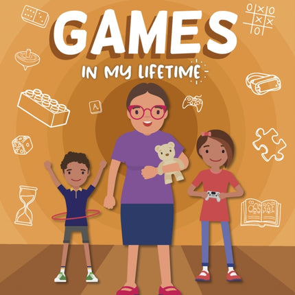 Games in My Lifetime