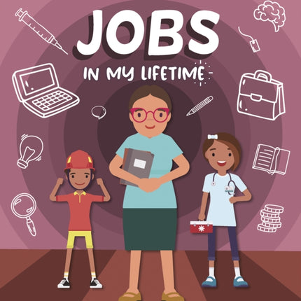Jobs in My Lifetime