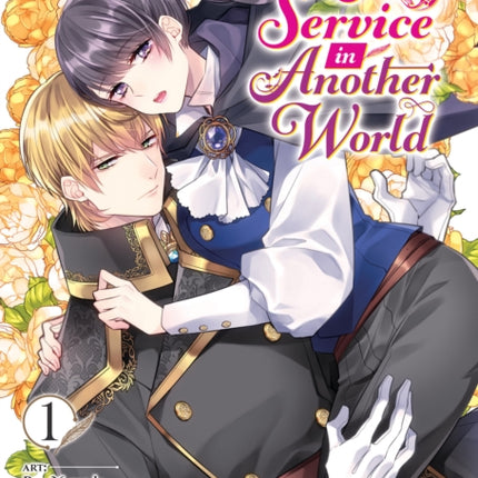 At Your Service in Another World Manga Vol. 1