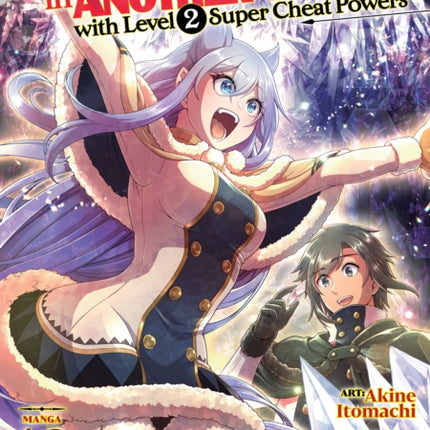 Chillin in Another World with Level 2 Super Cheat