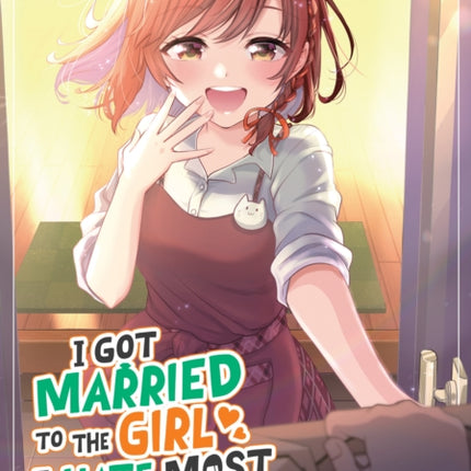 I Got Married to the Girl I Hate Most in Class