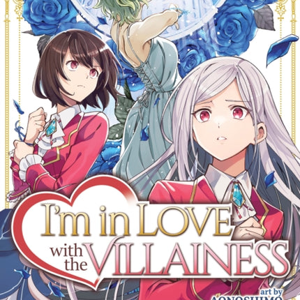 Im in Love with the Villainess Manga Vol. 8