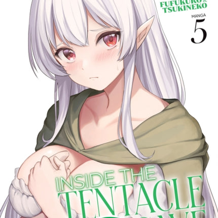 Inside the Tentacle Cave Manga Vol. 5