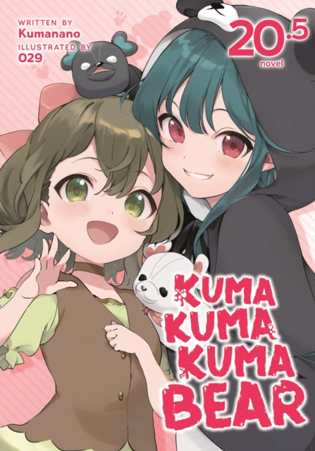 Kuma Kuma Kuma Bear Light Novel Vol. 20.5
